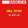The Basilica - Soul Fever (Hot Beach Club's Bikini Mix) - Single